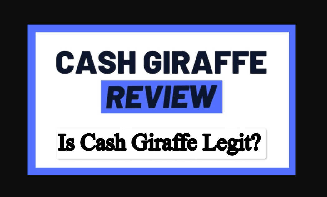 Is Cash Giraffe Legit? Complete Guide
