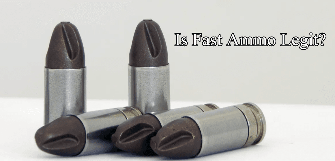 Is Fast Ammo Legit? Expert’s Review