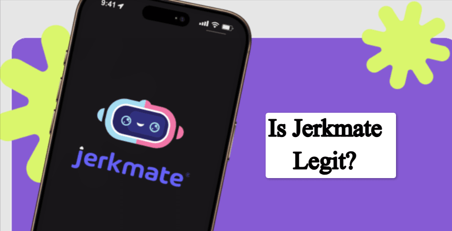 Is Jerkmate Legit? Complete Guide