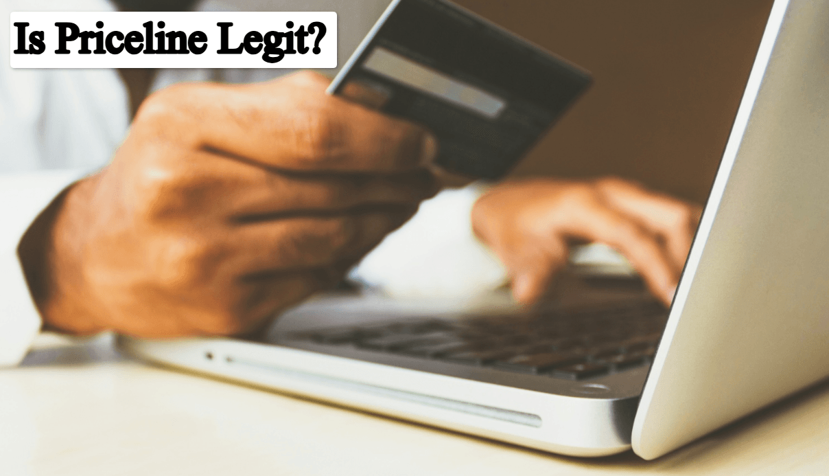 Is Priceline Legit?  Legal Expert’s Analysis